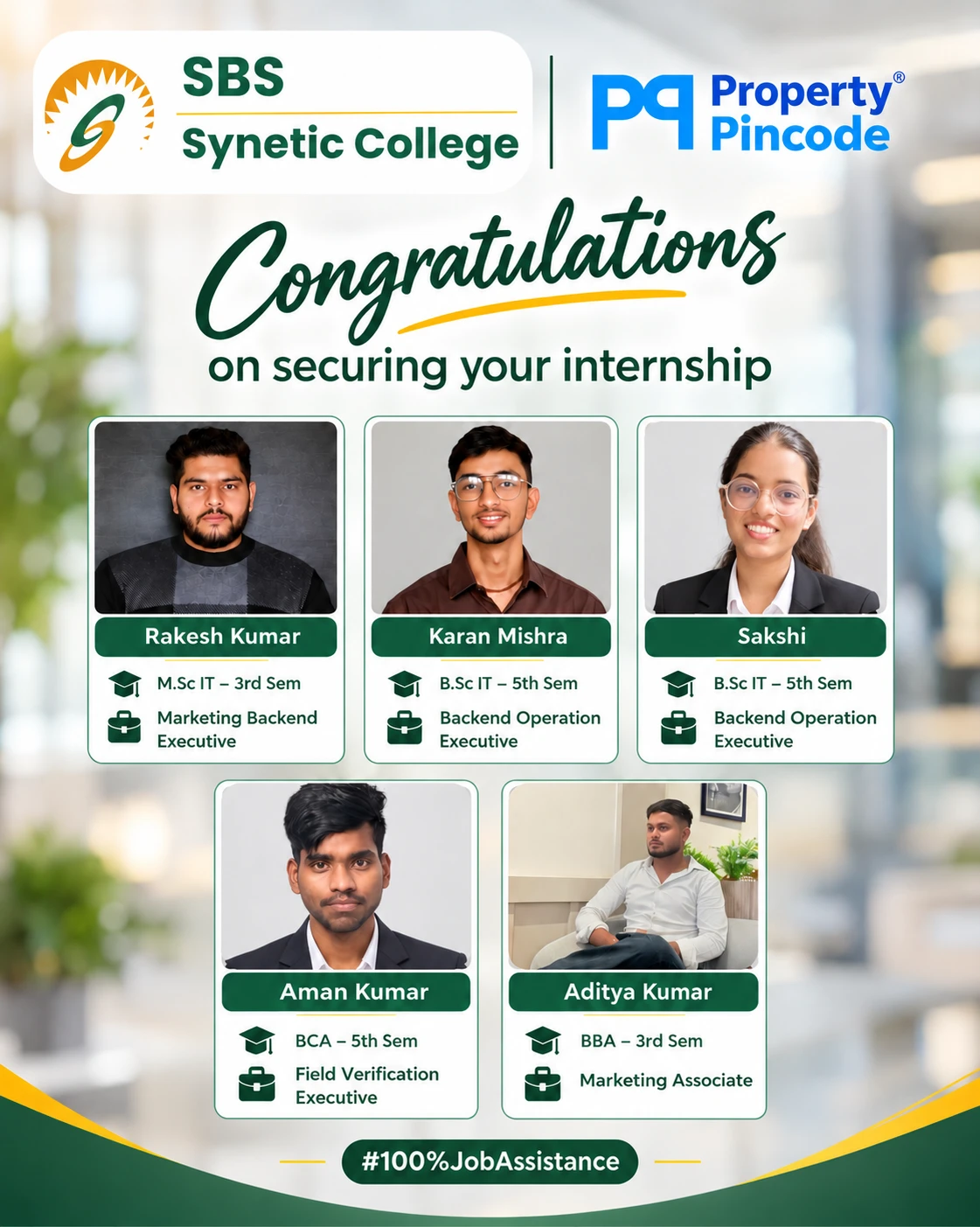 SBS Synetic College and Property Pincode congratulations poster for five students — Rakesh Kumar, Karan Mishra, Sakshi, Aman Kumar and Aditya Kumar — securing internships